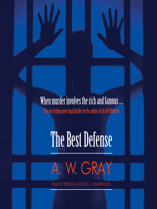 Title details for The Best Defense by A. W. Gray - Available